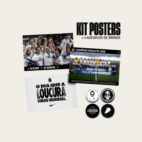 Kit Posters Corinthians - "O Dia que a Loucura Virou Mundial" + 4 Adesivos Exclusivos